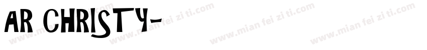 AR CHRISTY字体转换